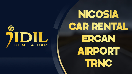 Nicosia Car Rental – Ercan Airport TRNC